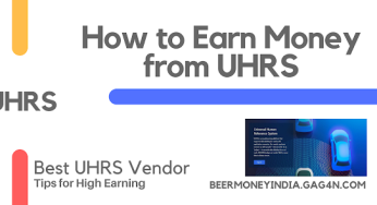 UHRS Registration Guide : Earn From Home Easily without Investment