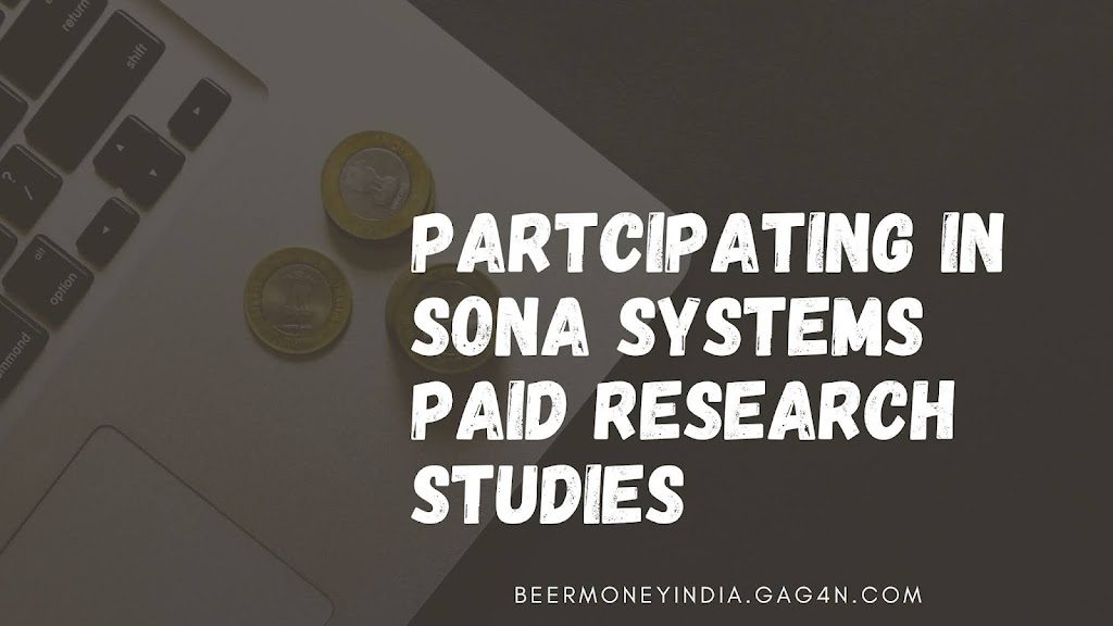 SONA Systems – Earning Money From Paid Research Studies
